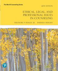 Ethical, Legal And Prof. Issues In Counseling 6th
