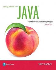 Starting Out with Java : From Control Structures Through Objects Plus Mylab Programming with Pearson EText -- Access Card Package 7th