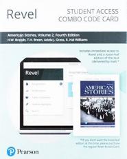 Revel for American Stories : A History of the United States, Volume 2 -- Combo Access Card 4th
