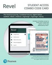 Revel for the American Journey : A History of the United States, Combined Volume -- Combo Access Card 8th