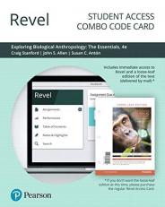 Revel for Exploring Biological Anthropology : The Essentials -- Combo Access Card 4th