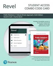 Revel for Public Relations : A Values Driven Approach -- Combo Access Card 6th