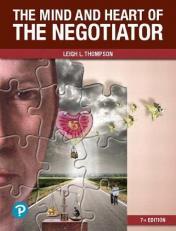 The Mind and Heart of the Negotiator 7th