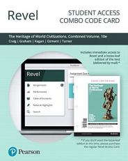 Revel for the Heritage of World Civilizations, Combined Volume -- Combo Access Card 10th