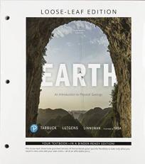 Earth : An Introduction to Physical Geology, Loose-Leaf Edition 13th