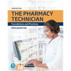 Pharmacy Technician: Foundations... 3rd