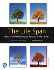 The Life Span : Human Development for Helping Professionals + Mylab Education with Pearson EText 5th