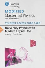 Modified Mastering Physics with Pearson EText -- Standalone Access Card -- for University Physics with Modern Physics 15th
