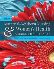 Olds' Maternal-Newborn Nursing and Women's Health Across the Lifespan 11th