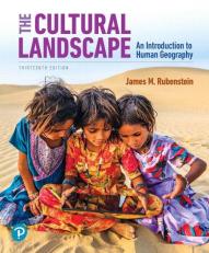 Cultural Landscape An Introduction to Human Geography 13th