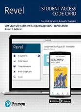 Revel Access Code for Life Span Development : A Topical Approach 4th