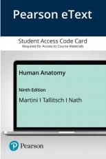 Pearson eText Human Anatomy -- Instant Access (Pearson+) 9th