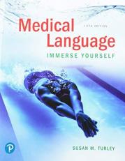 Medical Language : Immerse Yourself Plus Mylab Medical Terminology with Pearson EText--Access Card Package 5th
