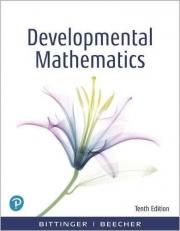 Developmental Mathematics : College Mathematics and Introductory Algebra 10th