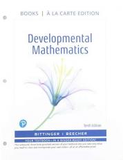 Developmental Mathematics : College Mathematics and Introductory Algebra, Loose-Leaf Edition 10th