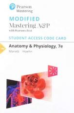 Modified Mastering a&P with Pearson EText -- Standalone Access Card -- for Anatomy and Physiology 7th