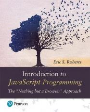 Introduction to JavaScript Programming : The Nothing but a Browser Approach 