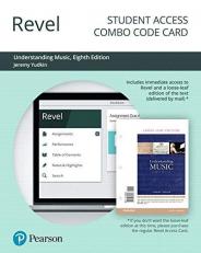 Revel for Understanding Music -- Combo Access Card 8th