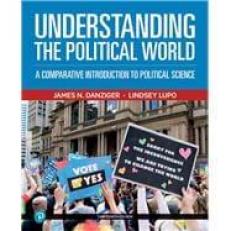 Understanding the Political World 13th