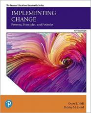 Implementing Change : Patterns, Principles, and Potholes 5th