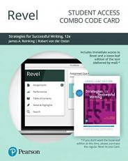Revel for Strategies for Successful Writing : A Rhetoric, Research Guide, Reader and Handbook -- Combo Access Card 12th