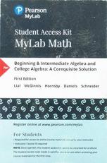 MyLab Math with Pearson EText Access Code (24 Months) for Beginning and Intermediate Algebra and College Algebra : A Corequisite Solution