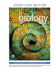 Biology : The Core, Loose-Leaf Edition 3rd