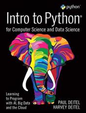 Intro to Python for Computer Science and Data Science : Learning to Program with AI, Big Data and the Cloud with Access 