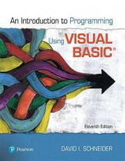 Introduction to Programming Using Visual Basic 11th