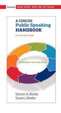 Concise Public Speaking Handbook [RENTAL EDITION] 5th