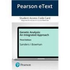 Genetic Analysis : An Integrated Approach Access Card 3rd