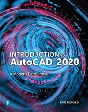 Introduction to AutoCAD 2020 : A Modern Perspective 