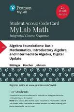 MyLab Math with Pearson EText -- Life of Edition Standalone Access Card -- for Algebra Foundations : Basic Mathematics, Introductory Algebra, and Intermediate Algebra, Digital Update 