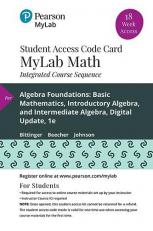 MyLab Math with Pearson EText -- 18-Week Standalone Access Card -- for Algebra Foundations : Basic Mathematics, Introductory Algebra, and Intermediate Algebra, Digital Update