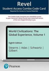 Revel for World Civilizations : The Global Experience, Volume 1 -- Combo Access Card 8th