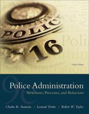 Police Administration : Structures, Processes, and Behaviors 