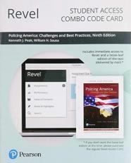 Revel for Policing America : Challenges and Best Practices -- Combo Access Card 9th