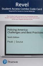 Revel for Policing America : Challenges and Best Practices -- Combo Access Card 10th