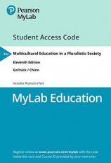 MyLab Education with Pearson EText -- Access Card -- for Multicultural Education in a Pluralistic Society 11th