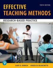 Effective Teaching Methods : Research-Based Practice 