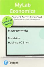 MyLab Economics with Pearson EText -- Access Card -- for Macroeconomics 8th
