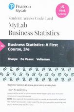 MyLab Statistics with Pearson EText -- 18 Week Standalone Access Card -- for Business Statistics : A First Course