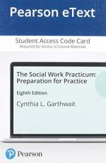 The Social Work Practicum : Preparation for Practice Access Card 8th