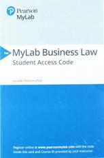 2019 Mylab Business Law with Pearson EText -- Access Card -- for Business Law 9th