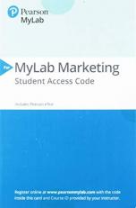 2019 Mylab Marketing with Pearson EText -- Access Card -- for Integrated Advertising, Promotion, and Marketing Communications 8th
