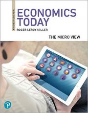 Economics Today : The Micro View [rental Edition] 20th
