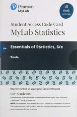 MyLab Statistics with Pearson EText -- 18 Week Standalone Access Card -- for Essential Statistics