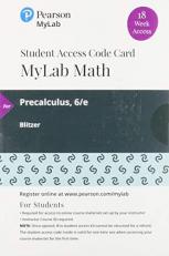 MyLab Math with Pearson EText -- 18 Week Standalone Access Card -- for Precalculus