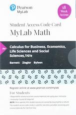 MyLab Math with Pearson EText -- 18 Week Standalone Access Card -- for Calculus for Business, Economics, Life Sciences and Social Sciences