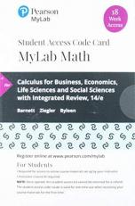 MyLab Math with Pearson EText -- 18 Week Standalone Access Card -- for Calculus for Business, Economics, Life Sciences and Social Sciences with Integrated Review